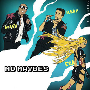 music arash era no maybes