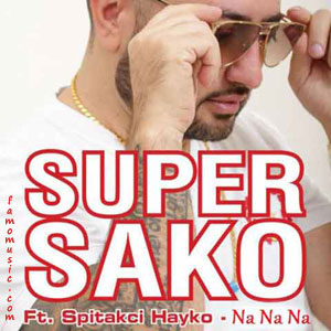 music super sako tatul na na na